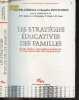 Les Strategies Educatives des Familles - milieu social, dynamique familiale et education des pre adolescents- Actualites pedagogiques et ...