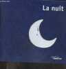 La Nuit - Collection Courant d'air. Beaudout Ghislaine- franek claire