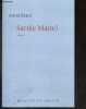 Sacr&eacute;e Marie ! - roman. Astrid Eliard