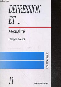 Depression et ... sexualite - en pratique N°11
