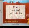 Rue du chat qui peche. Lauranne quentric, françois chevreau (photos)