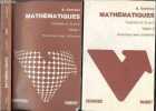 Mathématiques - Premiere C, D et E - Lot de 2 volumes : Tome I, algebre + Tome II, geometrie : exercices et problemes avec solutions. André Combes