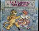 Le Carnaval des chats. Monika Laimgrüber, Edith Schreiber-Wicke, mocquot