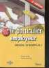 Le particulier employeur, Mode d'emploi - Guid'utile - 2e edition. Isabelle Gallay, Laurence de Percin