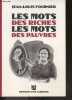 Les mots des riches, les mots des pauvres. Jean-Louis Fournier