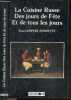 La Cuisine russe des jours de fête et de tous les jours. Lempert-Andreyev Rosa - Trottier annie & Delimard