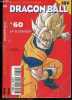 Dragonball N°60 - La guerison - Edition francaise. AKIRA TORIYAMA - BURDOT DOMINIQUE - COLLECTIF