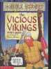 The vicious viking - Horrible histories. DEARY TERRY - BROWN MARTIN (illust.)