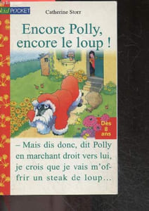 Encore Polly, encore le loup !