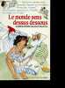 Le monde sens dessus-dessous - pour les enfants qui savent deja bien lire. Massin - parazette joan