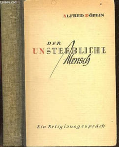 Der unsterbliche mensch - Ein religionsgesprach