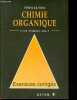 Chimie Organique - Pcem Pharmacie Deug B. - Exercices corrigés. Françoise Hénin, Jacques Hénin