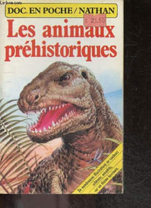 Les animaux prehistoriques - Doc. en poche / Nathan
