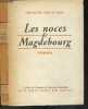 Les noces de Magdebourg - roman. GERTRUDE VON LE FORT- MAURICE DE GANDILLAC (trad.)