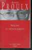 Noeuds et dénouement - roman - Collection Les cahiers rouges. Annie Proulx- Damour anne (traduction)