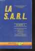 La S.A.R.L. - Tome 1 - constitution, dissolution, liquidation, societes en difficulte. Simonetta Pierre - Sogno C.