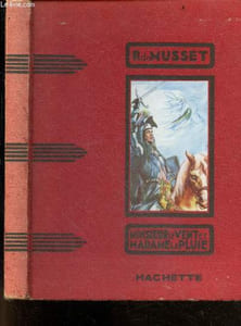 Monsieur le vent et madame la pluie - collection des grands romanciers - un renard pris au piege, tablettes de la girafe du jardin des plantes, lettres d'une hirondelle a une serine elevee au couvent des oiseaux