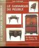 Le guidargus du meuble- Du moyen age aux annees 50- coffres, cabinet, credence, armoire, deux corps, bonnetiere, vaisselier, bibliotheque, vitrine, ...