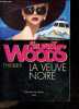 La veuve noire - thriller. Stuart woods - leynaud maryse (traduction)