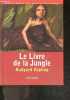 Le livre de la jungle - bibliotheque des grands classiques N°16. Rudyard Kipling