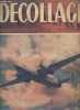 Decollage le magazine de l'aviation mondiale - N°41, jeudi 26 decembre 1946- Mermoz- le breguet type 23 o- Breguet-villacoublay une usine ressurgit ...