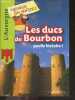 "Les Ducs de Bourbons, quelle histoire ! - L'Auvergne - Collection ""Racontée aux enfants""". DURAND JEAN BENOIT- VIDARD ESTELLE- PETIT CLAIRE..