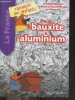 "De la bauxite à l'aluminium - La France - Collection ""Racontée aux enfants""". DURAND JEAN BENOIT- VIDARD ESTELLE- PETIT CLAIRE..