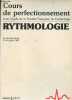 Cours de perfectionnement sous l'egide de la societe francaise de Cardiologie - Rythmologie - la grande motte, 2-3-4 juillet 1987- tachycardies ...