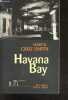 Havana bay - roman - collection Best sellers. Cruz smith martin - jean rosenthal (traduction)