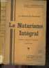 Le naturisme integral - Le secret du bonheur - methode de regeneration individuelle et de progres social. DEMARQUETTE JACQUES