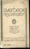 Overbeck rejuvenator, un elixir pour la machine humaine - 7e edition - ce que le rejuvenator a fait pour son inventeur, description de l'overbeck ...