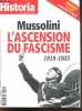 Historia N°914, fevrier 2023- Mussolini l'ascension du fascisme 1919/1935- Aristote le coach d'Alexandre le Grand- Gorizia et nova Gorica ... sur les ...