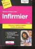 Infirmier - Concours Infirmier / Admission en IFSI - Préparation rapide et complète à toutes les épreuves - Concours 2015 - 3e edition - les cours en ...