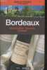Bordeaux, Saint Emilion, pomerol, fronsac - Collection Vins de France et du monde. COLLECTIF
