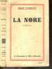 La nore - roman. BARRANX SERGE