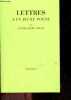 Lettres a un jeune poete - Suivies de Reflexions sur la vie creatrice par Bernard Grasset. RAINER MARIA RILKE- BERNARD GRASSET- RAINER BIEMEL