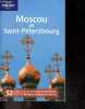 Moscou et saint pétersbourg - 52 cartes et plans detailles - inclus la russie europeenne, l'anneau d'or et la volga. Simon Richmond, Mark Elliott, ...