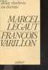 Deux chretiens en chemin ... Nouvelle rencontre du Pere Varillon et de Marcel Legaut au Centre Kierkegaard. Marcel Legaut - Francois Varillon