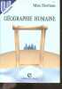 Geographie humaine - Collection U, serie Geographie. Derruau Max