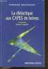 La Didactique Aux Capes De Lettres - Epreuve Sur Dossier, Epreuve Profesionnelle - capes externes, internes, lettres classiques et modernes, concours ...