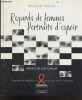 Regards de femmes, portraits d'espoir. Bernard Sellier -Line Renaud (preface)