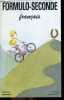 Fran&ccedil;ais - Formulo-Seconde. Catherine Blondeau