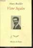 Victor segalen - collection Ivoire - nouvelle édition revue et corrigée. Bouillier henry