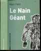 Le nain geant. Petit marc - Vanoli Vincent (illustrations)