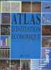 Atlas d'initiation économique. Antoine Sfeir, Pierre Vallaud, fouche eric ...