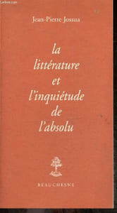 La littérature et inquiétude de l'absolu