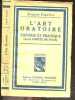 L'art oratoire theorie et pratique ( a la portee de tous). FIGUIERE EUGENE