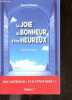 La Joie du Bonheur d'etre Heureux - Enrichi en Omega 3 + Envoi de l'auteur. Pascal Fioretto