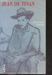 Jean de tinan - Collection Biographique