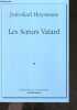 Les soeurs Vatard - Des joyaux a redecouvrir de notre patrimoine litteraire. Joris-Karl Huysmans